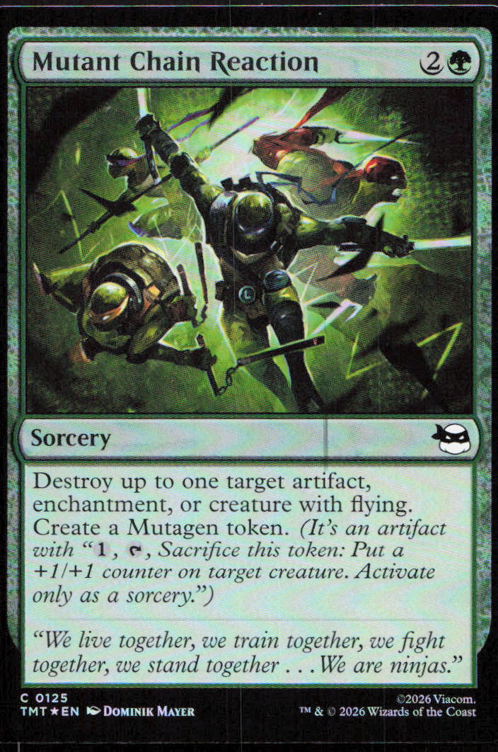 Mutant Chain Reaction 0125 Teenage Mutant Ninja Turtles Magic: The Gathering