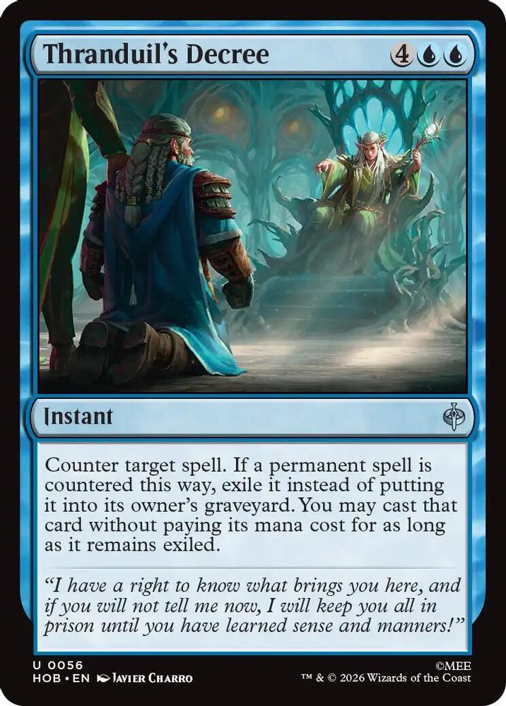 Thranduil's Decree 56 Uncommon The Hobbit Magic: The Gathering