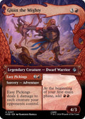 Gloin the Mighty (Showcase) 227 Uncommon The Hobbit Magic: The Gathering