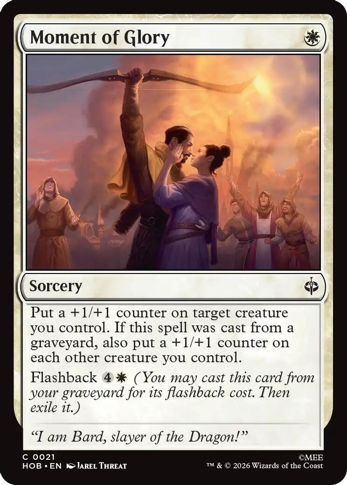 Moment of Glory 21 Common The Hobbit Magic: The Gathering