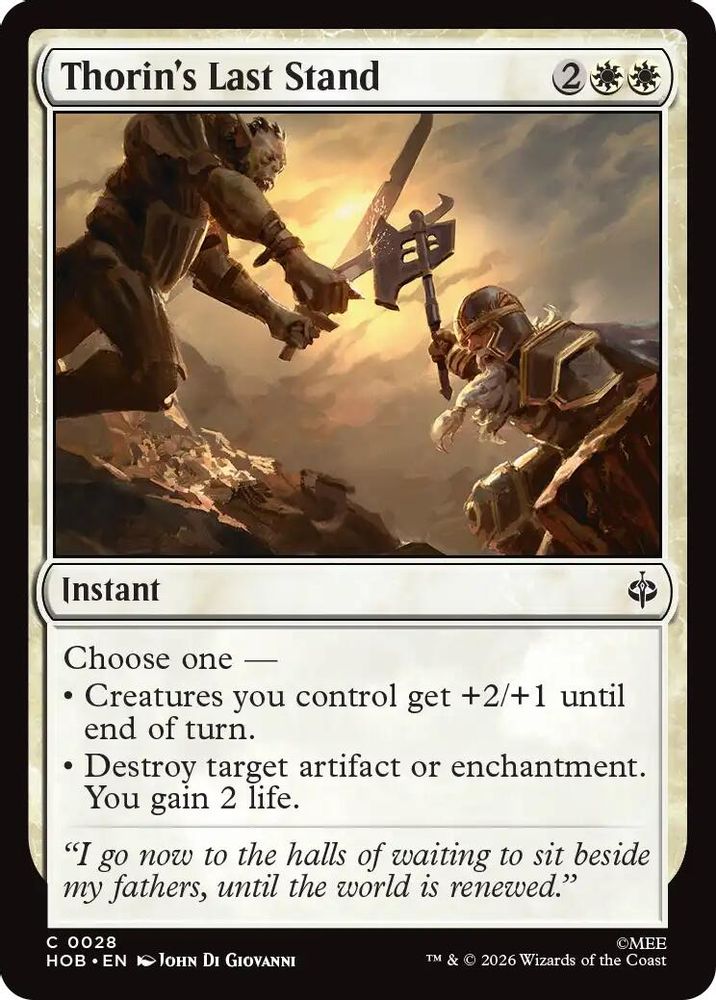 Thorin's Last Stand 28 Common The Hobbit Magic: The Gathering