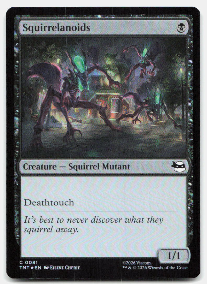 Squirrelanoids 0081 Common Teenage Mutant Ninja Turtles Magic: The Gathering