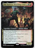 The Ruinous Wrecking Crew (Extended Art) 422 Marvel Super Heroes MTG