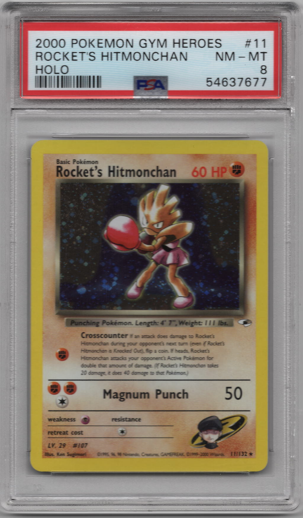2000 Gym Heroes Rocket's Hitmanchan #107 PSA 8